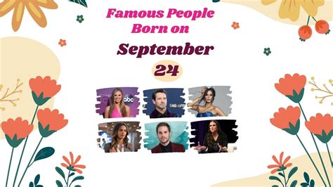 September 24: Famous People Born Today - YouTube