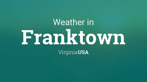 Weather for Franktown, Virginia, USA