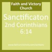 Sanctification - Faith and Victory Church