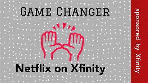 Game Changer: Netflix on Xfinity ⋆ City Living Boston