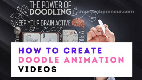 How to Create Doodle Animation Videos or Whiteboard Animation Videos?