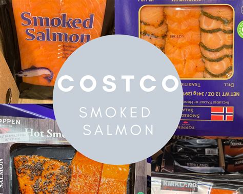 Costco Smoked Salmon (Cold & Hot Smoked Options) – Choosing Nutrition