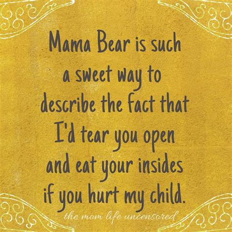 Definition of Mama Bear | Mother quotes, My children quotes, Mommy quotes