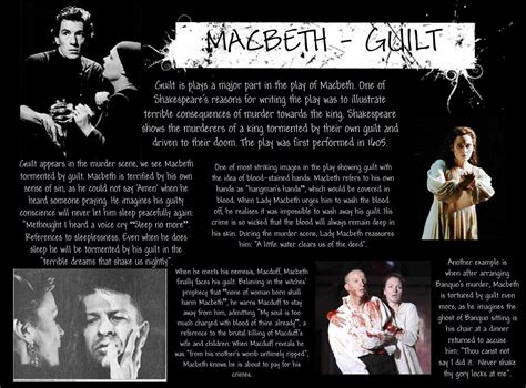 Guilt. A major theme in Macbeth, not only scene in Macbeth when murdering Duncan but later on in ...