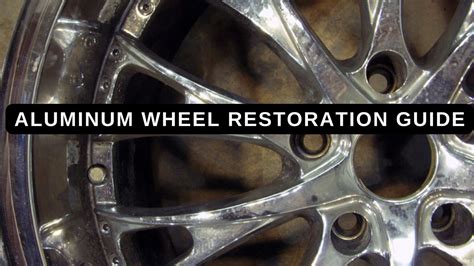 Aluminum Wheel Restoration Guide - All Things Aluminum