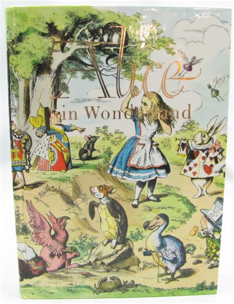 Alice in Wonderland & Through The Looking Glass by Lewis Carroll & John ...