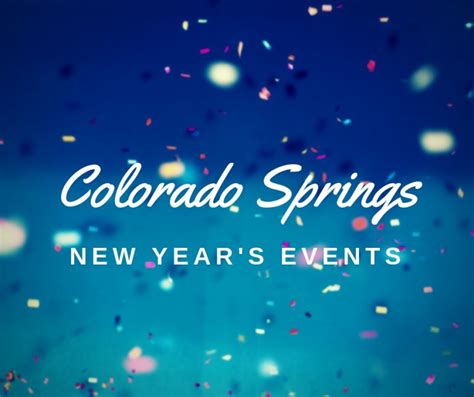 Colorado Springs New Year's Events - Colorado Real Estate Group