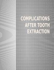 COMPLICATIONS AFTER TOOTH EXTRACTION.pptx - COMPLICATIONS AFTER TOOTH EXTRACTION Some ...