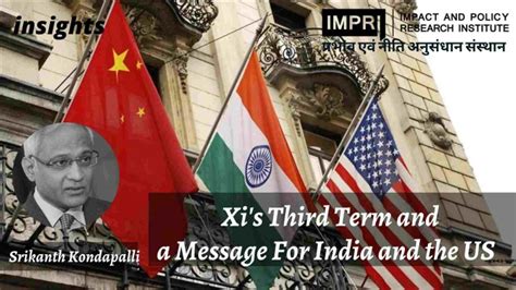 Xi's Third Term And A Message For India And The US - IMPRI Impact And Policy Research Institute
