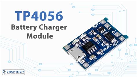 TP4056 Battery Charger Module