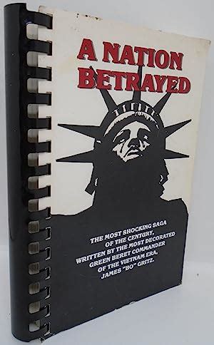 A Nation Betrayed by James Bo Gritz: Very Good Soft cover (1988) 1st Edition | Juniper Books