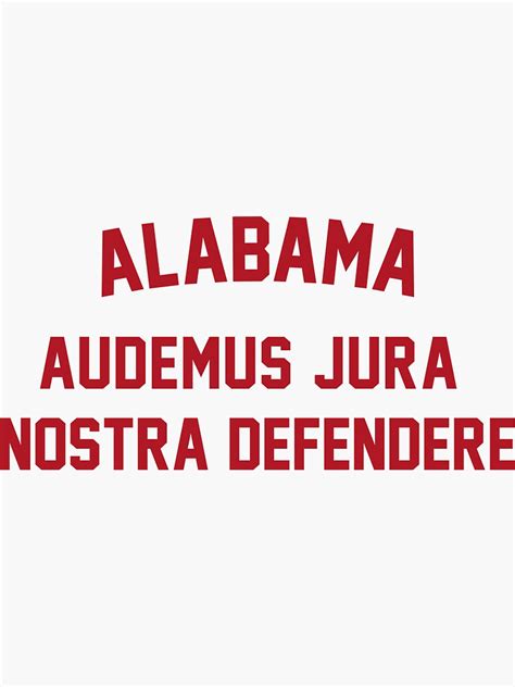 "The Alabama Motto (State Motto of Alabama)" Sticker for Sale by franklinprintco | Redbubble