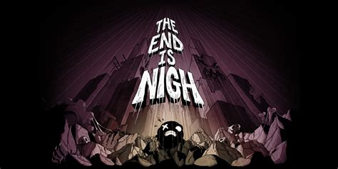 The End Is Nigh | Nintendo Switch Download-Software | Spiele | Nintendo