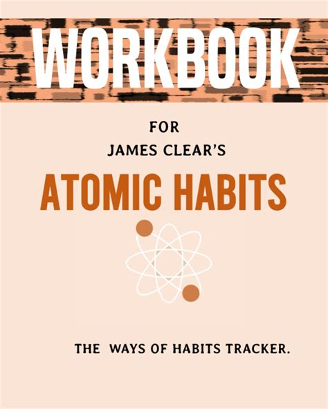 Atomic Habits Workbook: Atomic habits journal James Clear's: Habits Tracker by Cleo J. Fabre ...