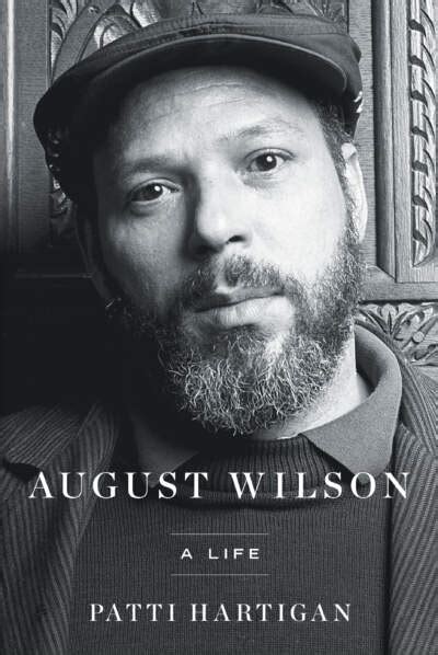 August Wilson biography: The making of a major playwright; the making ...