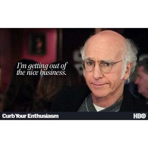 Curb Your Enthusiasm Birthday Quotes - ShortQuotes.cc