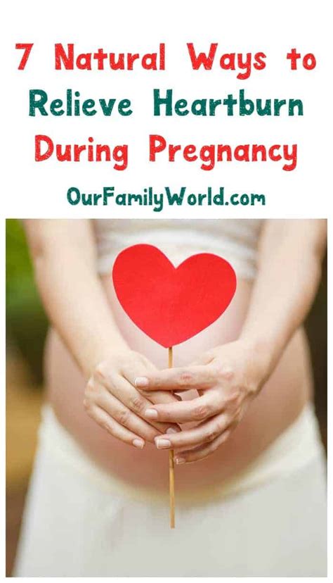 Natural Heartburn Relief During Pregnancy - OurFamilyWorld