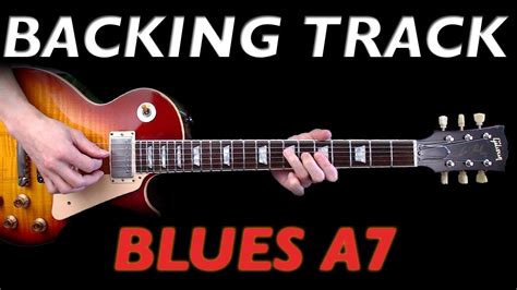 Backing Track - Blues A7 (115 bpm) - YouTube