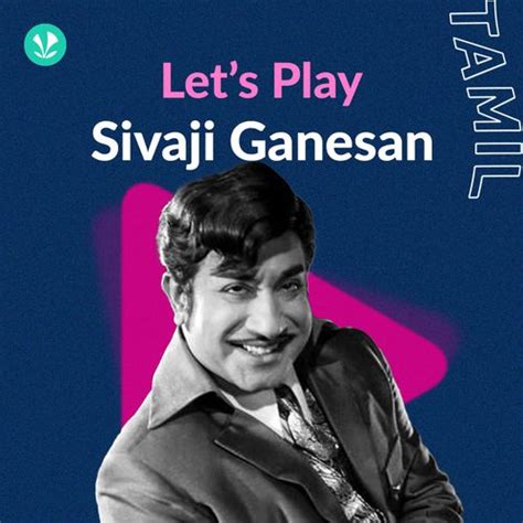 Old Sivaji Ganesan Songs | Classic Tamil Songs Online - JioSaavn