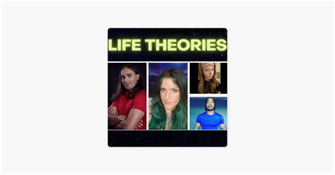 ‎Life Theories on Apple Podcasts