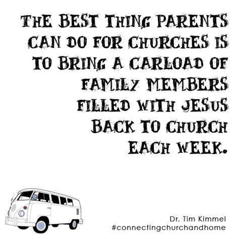 Quotes about Church and family (77 quotes)