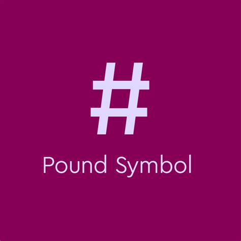 What Is The Pound Symbol ( # ) And How Do You Use It? | Thesaurus.com