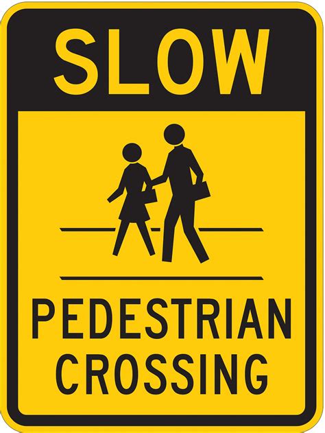 LYLE Pedestrian Crossing Traffic Sign, Sign Legend Slow Pedestrian ...