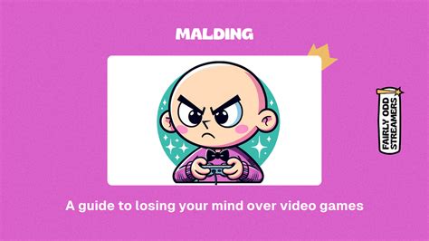 What is Malding? A Guide to Losing Your Mind Over Video Games - Fairly ...