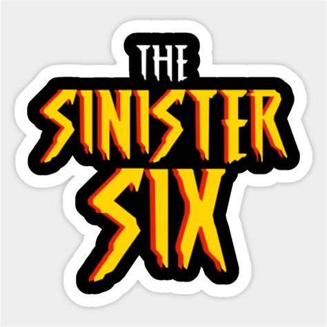 The Sinister Six - The Sinister Six - Sticker | TeePublic