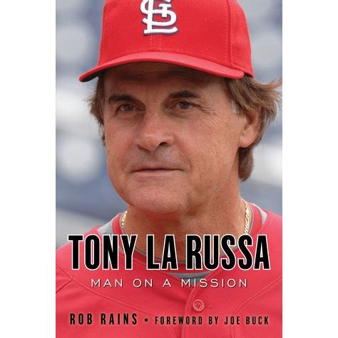 Tony La Russa Quotes. QuotesGram