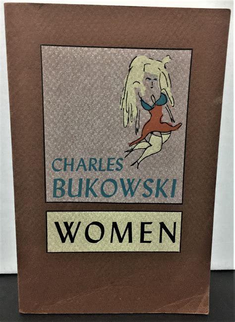 Women by Charles Bukowski: Very Good Soft cover (1993) | Philosopher's Stone Books