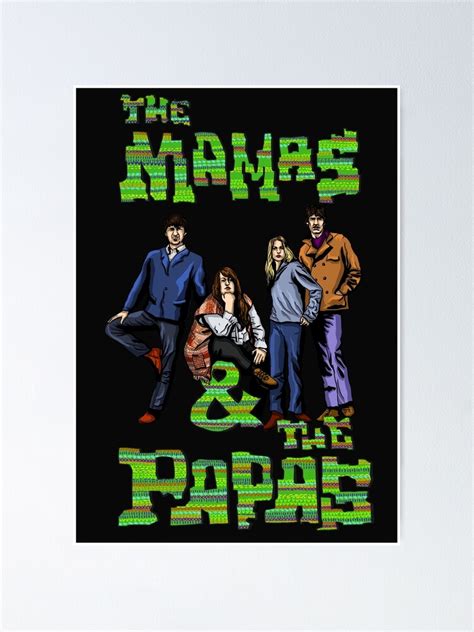 "The Mamas and Papas" Poster by helenacooper | Redbubble