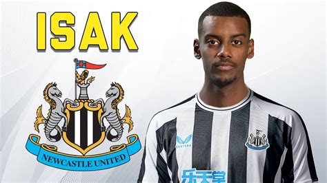 Alexander Isak Welcome to Newcastle ⚫️⚪️ Best Goals & Skills in 2022 ...