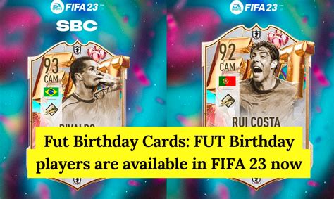 Fut Birthday Cards: FUT Birthday Players Are Available In FIFA 23 Now » Online Prosess