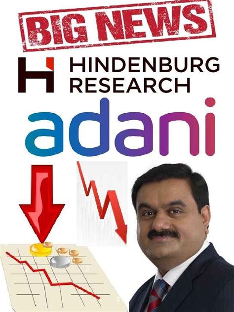 Hindenburg Report: Huge loss to Adani Group after allegation of fraud ...