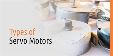 Guide to Servo Motor Types | Global Electronic Services