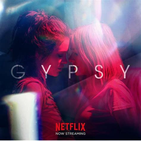 TV Review: Netflix`s “Gypsy” (2017 -) – let the movie move us