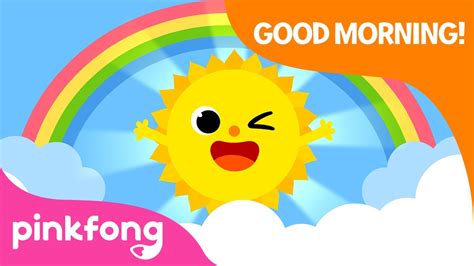 Good Morning Song | Good Habits for Children | Pinkfong Songs for Children - YouTube