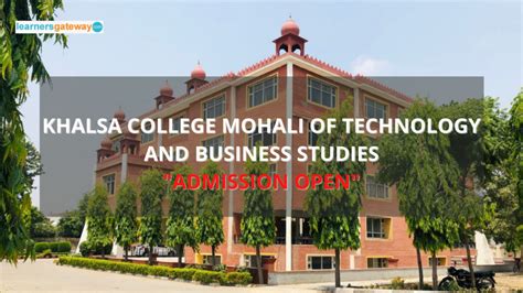 Khalsa College Mohali of Technology and Business Studies, Mohali ...