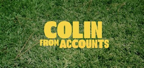 Colin From Accounts Season 1 Episode 2 Recap – Reel Mockery