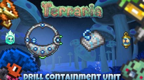 Terraria drill containment unit