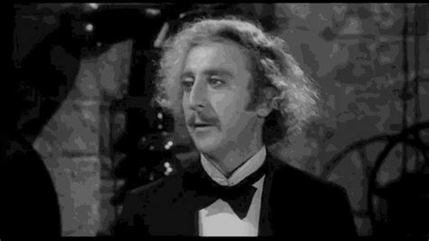 Gene Wilder Young Frankenstein GIF - Gene Wilder Young Frankenstein ...