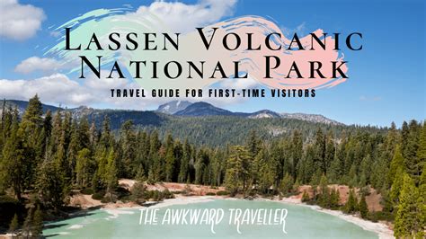 Lassen Volcanic National Park: First-Timer's Guide to this Hidden Gem