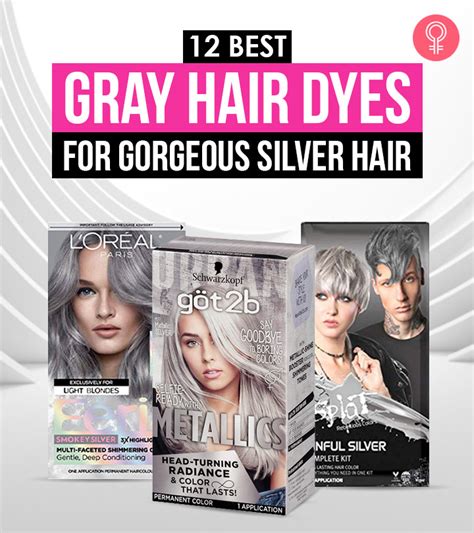 12 Best Gray Hair Dyes Of 2023 For Gorgeous Silver Hair