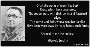 Bertolt Brecht Quotes. QuotesGram