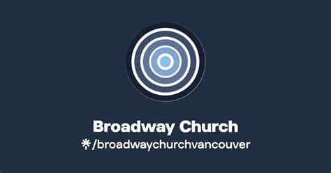 Broadway Church | Instagram, Facebook, TikTok | Linktree