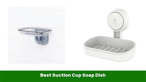 Best Suction Cup Soap Dish - The Sweet Picks