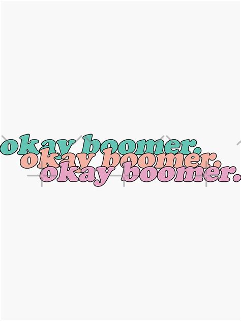 "Okay boomer" Sticker for Sale by skr0201 | Redbubble