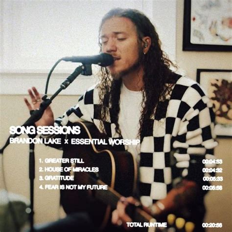 Brandon Lake & Essential Worship - Song Sessions Lyrics and Tracklist ...