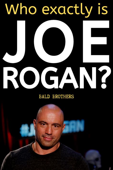 The bald icons who is joe rogan – Artofit